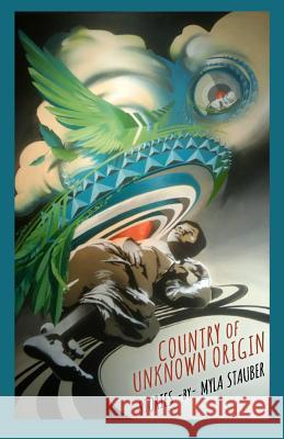 Country of Unknown Origin: Stories