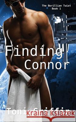 Finding Connor: The Borillian Twist, Book 1