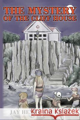 The Mystery Of The Cliff House