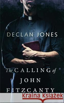 The Calling of John Fitzcanty
