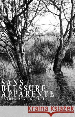 Sans blessure apparente