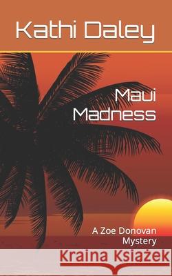 Maui Madness