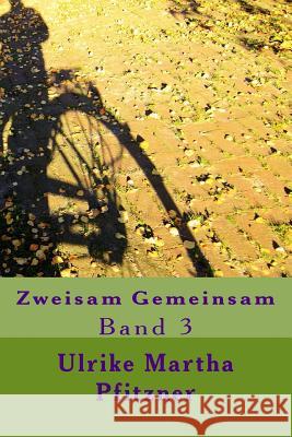 Zweisam Gemeinsam: Band 3