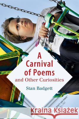 A Carnival of Poems: and Other Curiosities