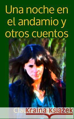 Una noche en el andamio y otros cuentos