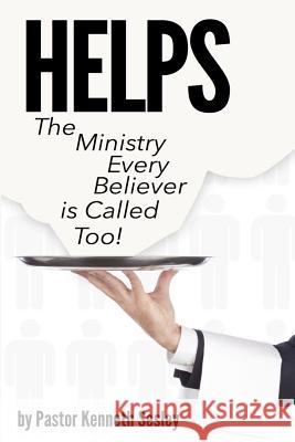 H E L P S: The Ministry Every Believer is Called To!