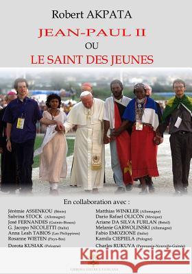Jean-Paul II ou le Saint des Jeunes