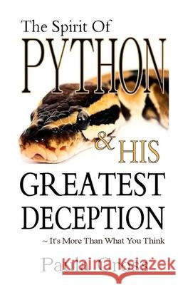 The Spirit Of Python & His Greatest Deception