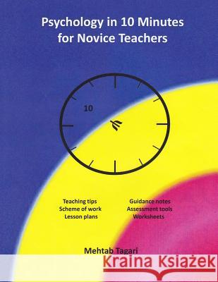 Psychology in 10 Minutes for Novice Teachers