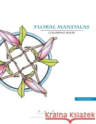 Floral Mandalas: Lovely Leisure Coloring Book
