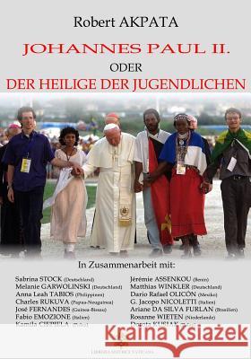 Johannes Paul II. oder der Heilige der Jugendlichen