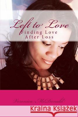 Left to Love: Finding Love After Loss