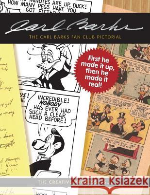 The Carl Barks Fan Club Pictorial: The Creative Process Issue