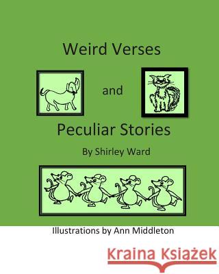 Weird Verses and Peculiar Stories