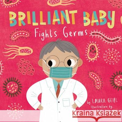 Brilliant Baby Fights Germs