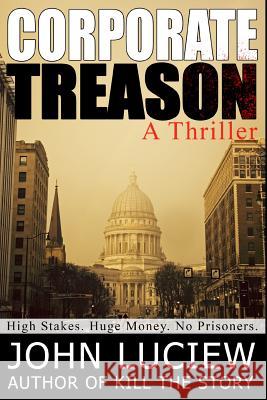 Corporate Treason: A Thriller: Amanda Creed Book Three