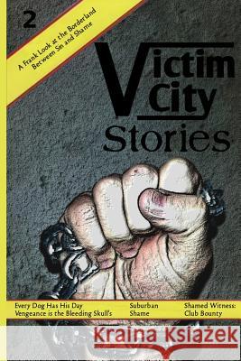 Victim City Stories Issue 2