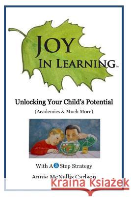 Joy In Learning: Unlocking Your Child's Potential