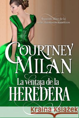 La ventaja de la heredera