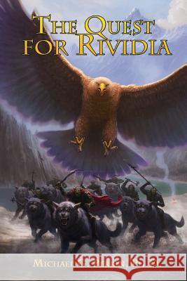 The Quest for Rividia