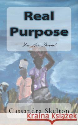 Real Purpose: You Are Special