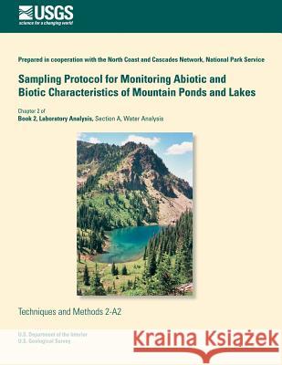 Sampling Protocol for Monitoring Abiotic and Biotic Characteristics of Mountain Ponds and Lakes