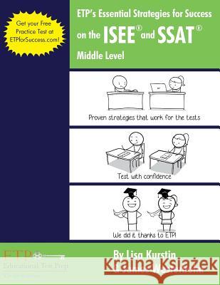 ETP's Essential Strategies for Success on the ISEE and SSAT: Middle Level