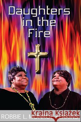 Daughters in the fire