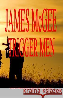 Trigger Men