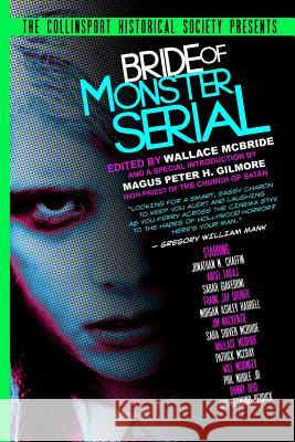 The Collinsport Historical Society Presents: Bride of Monster Serial