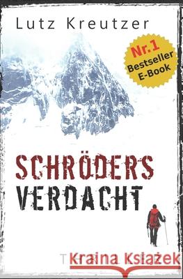 Schröders Verdacht: Thriller