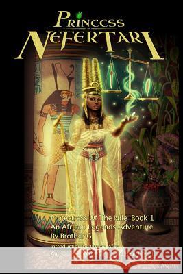 Princess Nefertari: Protectress of the Nile: Nefertari Saga book 1