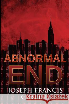 Abnormal End