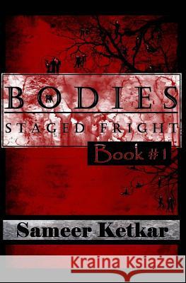 Bodies: Book #1: Staged Fright