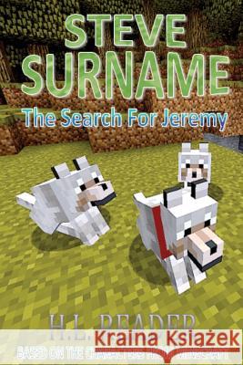 Steve Surname: The Search For Jeremy: Non illustrated edition
