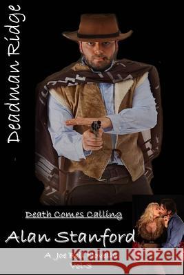 DeadMan Ridge: Death Comes Callin'