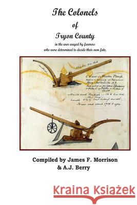 The Colonels of Tryon County