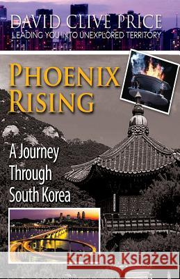 Phoenix Rising: A Journey Through South Korea