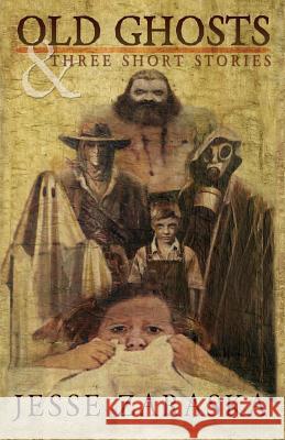 Old Ghosts and Three Short Stories