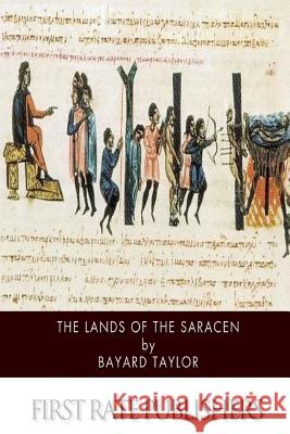 The Lands of the Saracen