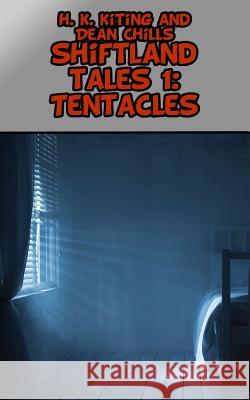 Shiftland Tales Volume 1: Tentacles: Gay Shapeshifter Erotica