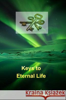 Keys to Eternal Life