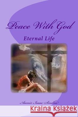 Peace With God: Eternal Life