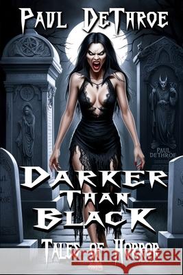 Darker Than Black: Tales of Horror