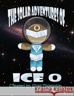 Solar Adventures of Ice O