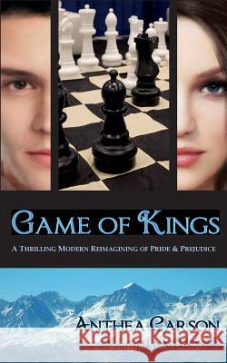 Game of Kings: A Thrilling Modern Reimagining of Pride and Prejudice