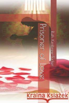 Prisoner of Love
