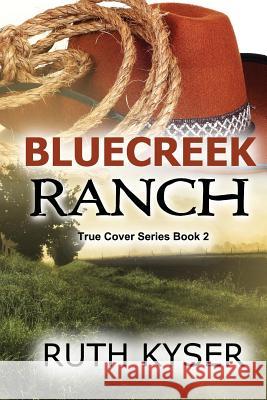 Bluecreek Ranch (Large Print)
