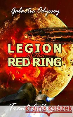 Galactic Odyssey #3: Legion of the Red Ring