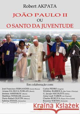 Joao Paulo II ou o Santo da juventude